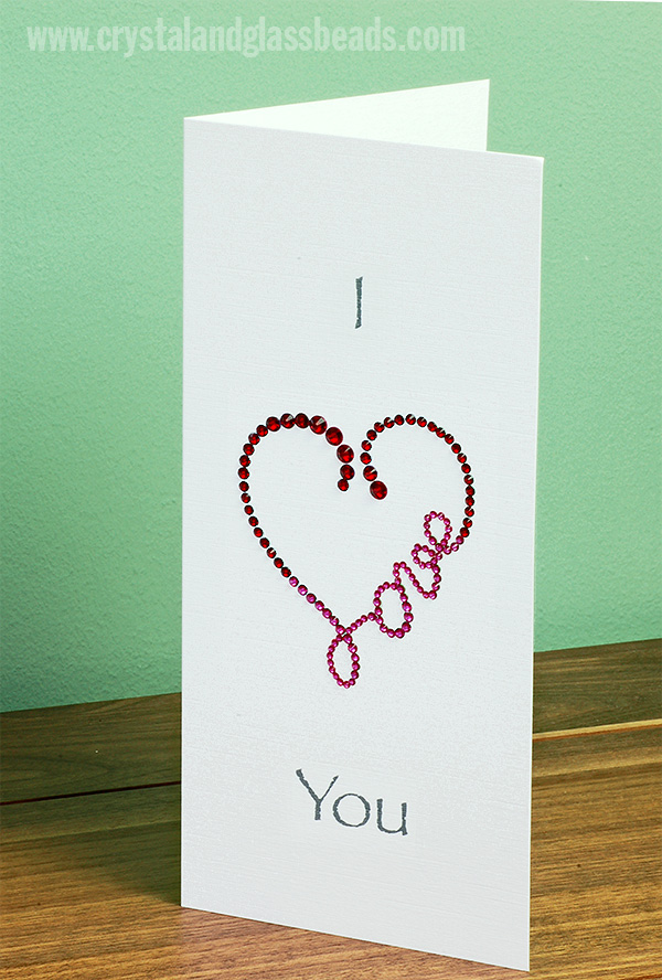 Completed Tutorial - Handmade Swarovski crystal Love heartValentines Day Greetings card